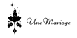 Une Mariage